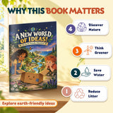 A New World of Ideas! An Earth-Friendly Adventure - product image 4