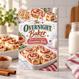The Overnight Baker: Cinnamon Rolls and Make-Ahead Baking - product image 8