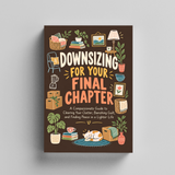 Downsizing for Your Final Chapter: Clear Clutter, Release Guilt & Embrace a Lighter, Peaceful Life - product image 2