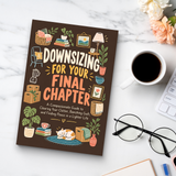 Downsizing for Your Final Chapter: Clear Clutter, Release Guilt & Embrace a Lighter, Peaceful Life - product image 5