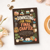 Downsizing for Your Final Chapter: Clear Clutter, Release Guilt & Embrace a Lighter, Peaceful Life - product image 7