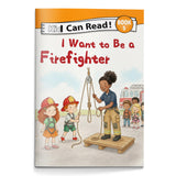 I Want to Be a Firefighter physical printed book product image 1, ISBN 9798907000209