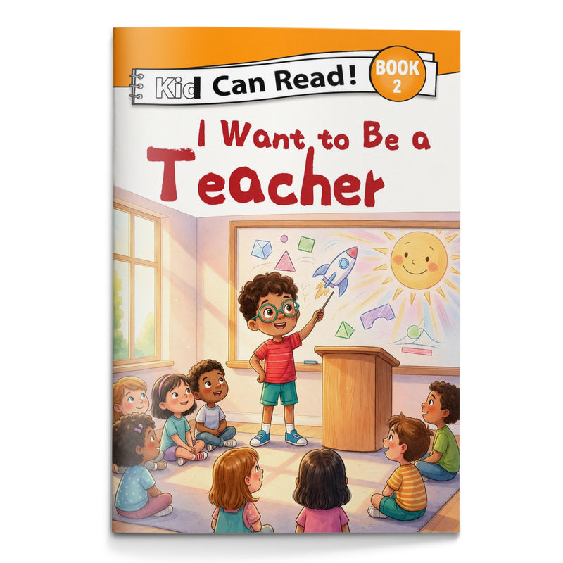 I Want to Be a Teacher physical printed book product image 1, ISBN 9798907000179