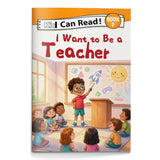 I Want to Be a Teacher physical printed book product image 1, ISBN 9798907000179