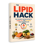 The Lipid Hack: The Science-Backed System to Burn Fat and Optimize Your Metabolism physical printed book product image 2, ISBN 9798904666859