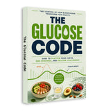 The Glucose Code: How to Flatten Your Curve, End Cravings, and Reclaim Your Energy physical printed book product image 2, ISBN 9798904666842