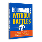 Boundaries Without Battles: How to Set Limits and Win Your Child's Cooperation physical printed book product image 2, ISBN 9798904666828