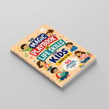The Magic Playbook of Life Skills for Kids Ages 6-10 | 50 Engaging Social & Emotional Stories physical printed book product image 3, ISBN 9798904665937