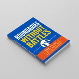 Boundaries Without Battles: How to Set Limits and Win Your Child's Cooperation physical printed book product image 3, ISBN 9798904666828