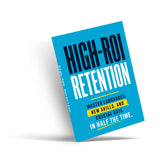 High-ROI Retention: Master Languages, New Skills, and Crucial Data in Half the Time physical printed book product image 4, ISBN 9798904667931