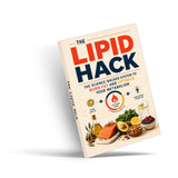 The Lipid Hack: The Science-Backed System to Burn Fat and Optimize Your Metabolism physical printed book product image 4, ISBN 9798904666859