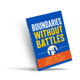 Boundaries Without Battles: How to Set Limits and Win Your Child's Cooperation physical printed book product image 4, ISBN 9798904666828