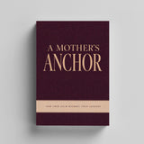 A Mother's Anchor: How Your Calm Becomes Their Courage physical printed book product image 5, ISBN 9798904666750