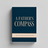A Father's Compass: How Your Vision Shapes Their Future physical printed book product image 5, ISBN 9798904666743