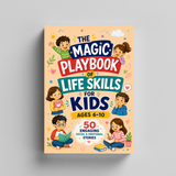 The Magic Playbook of Life Skills for Kids Ages 6-10 | 50 Engaging Social & Emotional Stories physical printed book product image 5, ISBN 9798904665937