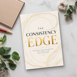 The Consistency Edge: Mastering Long-Term Growth, Daily Habits, and Self-Discipline physical printed book product image 6, ISBN 9798904667924