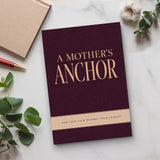 A Mother's Anchor: How Your Calm Becomes Their Courage physical printed book product image 6, ISBN 9798904666750