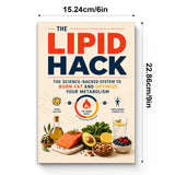 The Lipid Hack: The Science-Backed System to Burn Fat and Optimize Your Metabolism physical printed book product image 7, ISBN 9798904666859