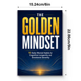 The Golden Mindset: 10 Daily Mental Habits for Cognitive Longevity and Emotional Serenity physical printed book product image 7, ISBN 9798904667443