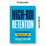 High-ROI Retention: Master Languages, New Skills, and Crucial Data in Half the Time physical printed book product image 7, ISBN 9798904667931