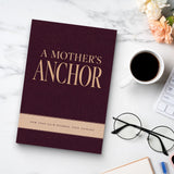 A Mother's Anchor: How Your Calm Becomes Their Courage physical printed book product image 8, ISBN 9798904666750