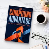 The Compound Advantage: The Art of Stacking Small Wins physical printed book product image 8, ISBN 9798904667733
