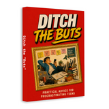 Ditch the Buts: Practical Time-Management Advice for Teens physical printed book product image 2, ISBN 9798904665012