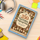 250 Natural Prescriptions - paperback with stationery