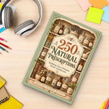 250 Natural Prescriptions - paperback with stationery