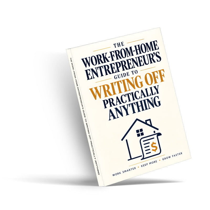 The Work-From-Home Entrepreneur's Guide to Business Expenses (Book 2) - front cover