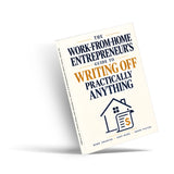 The Work-From-Home Entrepreneur's Guide to Business Expenses (Book 2) - front cover