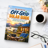 Off-Grid Solar Power Made Simple: Design, Install & Maintain Complete Solar Systems for Tiny Homes, Cabins, RVs & Boats - product image 5