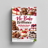 No-Bake Brilliance: 60 Desserts for Busy Evenings - product image 2