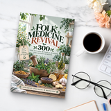 Folk Medicine Revival: 300 Botanical Traditions and Preparations - product image 5