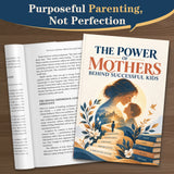 The Power of Mothers Behind Successful Kids - parenting book and sample spread