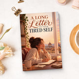 A Long Letter to Your Tired Self (Book 4) - product image 7