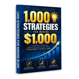 1,000 Strategies for Making $1,000 - front cover