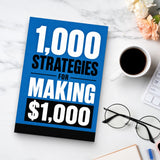 1,000 Strategies for Making $1,000 - paperback beside a cup