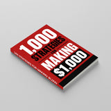 1,000 Strategies for Making $1,000 - paperback laid flat