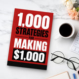 1,000 Strategies for Making $1,000 - paperback beside a cup