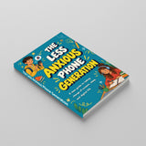 The Less Anxious Phone Generation - product image 2