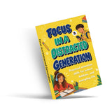 Focus in a Distracted Generation - front cover