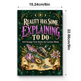 Reality Has Some Explaining to Do: 144 Strange True Stories for Curious Minds - product image 2