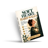 Soft Heart, Hard Walls (Book 2) - front cover