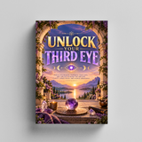 Unlock Your Third Eye: The Complete Guide to Awakening Inner Vision, Spiritual Intuition & Higher Consciousness - product image 2