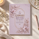 The Godward Rhythm for Women - front cover displayed on a desk