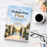 The Probate-Free Plan: Estate Planning Concepts - product image 6