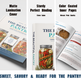 The Beautiful Pantry: Canning, Drying and Wholesome Snacks - product image 6