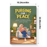 Purging for Peace: The Stress-Free Guide to Decluttering Your Life, Letting Go of Decades of Stuff, and Finding Freedom - product image 4