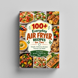 Air Fryer Recipes for Two: 100+ Everyday Recipes - product image 2